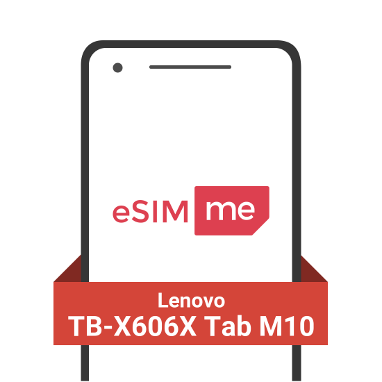 Get eSIM for your ❤︎ Lenovo TB-X606X Tab M10 | eSIM.me